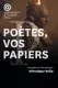 Programme Singulis musical / Seule-en-scène Poètes, vos papiers 2025 