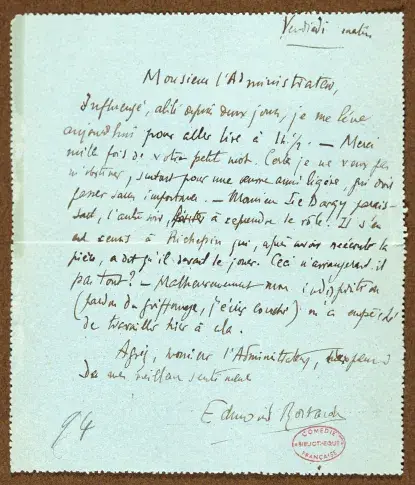Lettre autographe d’Edmond Rostand à l’administrateur Jules Claretie au sujet des « Romanesques », [1894]