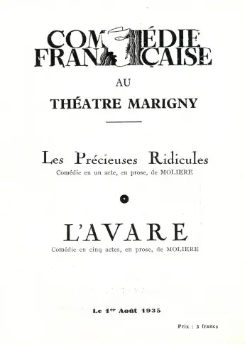 Programme du 1er août 1935, "Les Précieuses ridicules", "L'Avare", Théâtre Marigny