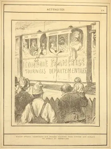« Comédie-Française, tournées départementales : Wagon spécial s'arrêtant aux petites stations pour donner aux ruraux un aperçu du répertoire », caricature d’Henriot, gravée par Michelet, [1890] (don d'Édouard Pasteur en 1913) 