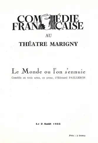 Programme du 2 août 1935, "Le Monde où l'on s'ennuie", Théâtre Marigny