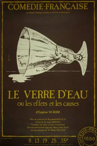 Affiche de "Le Verre d'eau ou Les Effets et les causes", 1976, Théâtre Marigny