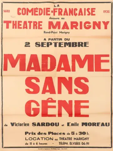 Affiche de « Madame Sans-Gêne » de Victorien Sardou et Émile Moreau, mise en scène de Denis d’Inès, Théâtre Marigny, 1935